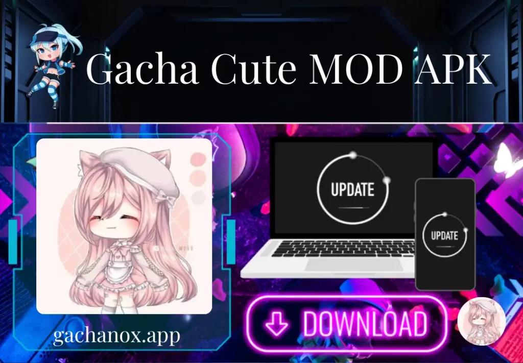 Download gacha cute mod apk for android and pc and ios